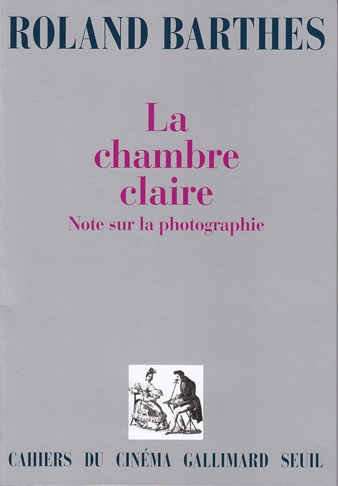 Roland Barthes, la chambre claire